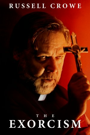 The Exorcism, Russell Crowe,Ryan Simpkins,Sam Worthington,Chloe Bailey,Adam Goldberg,Adrian Pasdar,David Hyde Pierce,Tracey Bonner,Marcenae Lynette,Joshua John Miller