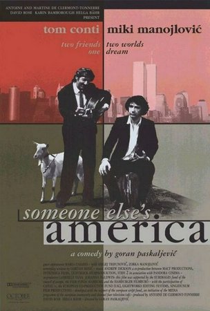 Someone Else's America, Tom Conti, Miki Manojlović, María Casares, Zorka Manojlovic, Sergej Trifunovic, Jose Ramon Rosario, Chian-Chia Ciu, Lanny Flaherty, Michalis Yannatos, Michael Willis