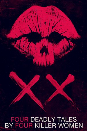 XX , Melanie Lynskey, Breeda Wool, Christina Kirk, Sheila Vand, Angela Trimbur, Peyton Kennedy, Ron Lea, Lindsay Burdge, Morgan Krantz, Brenda Wehle