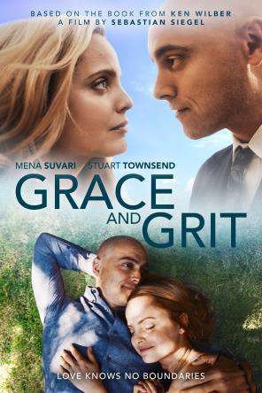 Grace & Grit, Mena Suvari, Stuart Townsend, Frances Fisher, Nick Stahl, Mariel Hemingway, Steven Martini, Rebekah Graf, Lydia Hearst, Michael Patrick McGill, Tara Subkoff