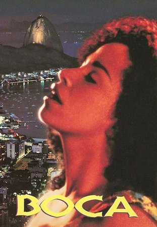 Boca, Rae Dawn Chong, Tarcísio Meira, Martin Sheen, Carlos Eduardo Dolabella, José Lewgoy, Denise Milfont, Patrick De Oliveira, Nelson Xavier, Ruth de Souza, Anselmo Vasconcelos