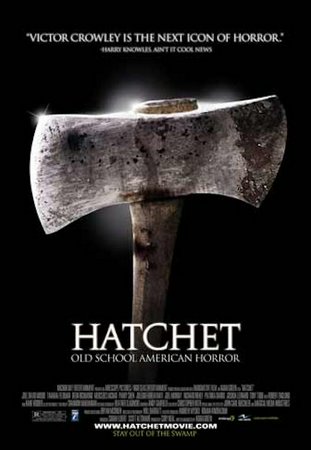 Hatchet, Robert Englund,Joshua Leonard,Joel David Moore,Deon Richmond,Kane Hodder,Tamara Feldman,Mercedes McNab,Parry Shen,Joleigh Fioreavanti,Joel Murray
