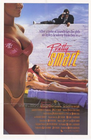Pretty Smart, Tricia Leigh Fisher, Lisa Lorient, Dennis Cole, Patricia Arquette, Paris Vaughan, Kimberly B. Delfin, Brad Zutaut, Kim Waltrip, Joely Fisher, Beckish
