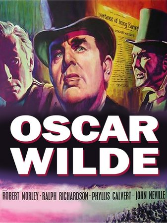 Oscar Wilde, Robert Morley, Ralph Richardson, Phyllis Calvert, John Neville, Dennis Price, Alexander Knox, Edward Chapman, Martin Benson, Robert Harris, Henry Oscar