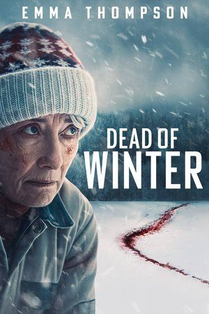 Dead of Winter, Emma Thompson, Judy Greer, Marc Menchaca