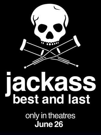 Jackass: Best and Last, Johnny Knoxville,Steve-O,Chris Pontius,Bam Margera,Ehren McGhehey,Zach Holmes,Sean McInerney,Jasper Dolphin,Eric Manaka,Rachel Wolfson