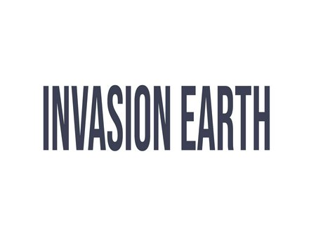 Invasion Earth, Janice Fabian, Christian Lee, Larry Bagby, Dana Young, Mel Welles, Larry Bagby, Corey Burton, Tony Pope