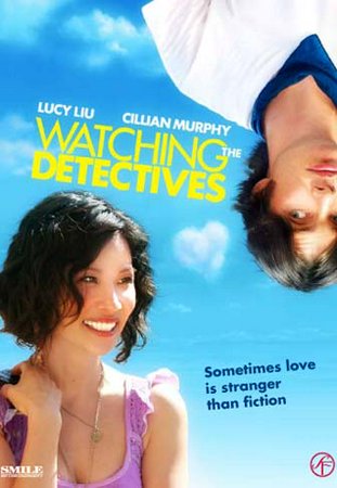Watching the Detectives, Cillian Murphy, Lucy Liu, Jason Sudeikis, Michael Panes, Callie Thorne, Michael Yurchak, Heather Burns, Mark Harelik, Ali Reza, Josh Pais