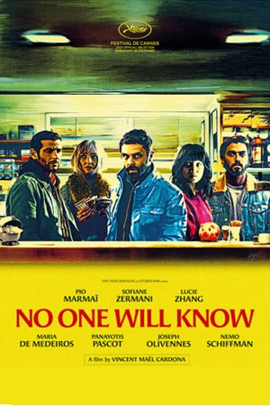 No One Will Know, Pio Marmaï, Lucie Zhang, Sofiane Zermani, Maria de Medeiros
