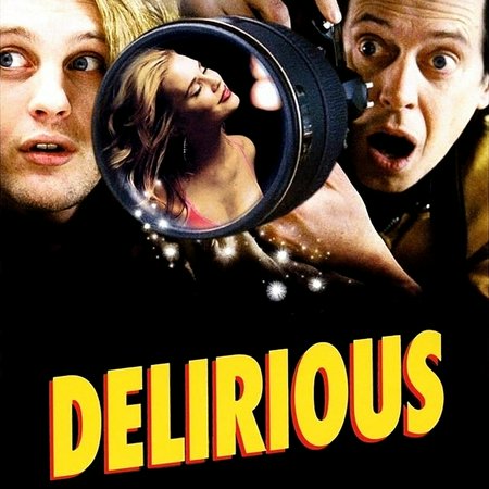 Delirious, Steve Buscemi, Michael Pitt, Alison Lohman, Gina Gershon, Callie Thorne, Kevin Corrigan, Elvis Costello, Tom Aldredge, Peter Appel, Doris Belack