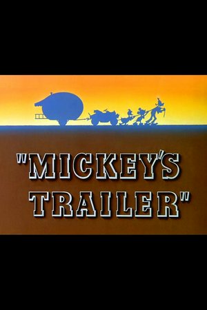 Mickey's Trailer, 