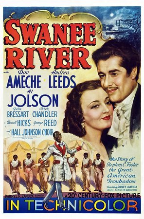 Swanee River, Don Ameche, Andrea Leeds, Al Jolson, Felix Bressart, Chick Chandler, Russell Hicks, George Reed, Richard Clarke, Diane Fisher, Charles Halton