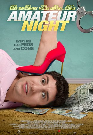 Amateur Night, Janet Montgomery, Jason Biggs, Ashley Tisdale, Bria Murphy, Jenny Mollen, Steven Weber, Cedric Yarbrough, Adrian Voo, Robert Hoffman, Rusty Joiner