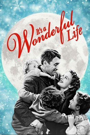 It's a Wonderful Life, Beulah Bondi,Donna Reed,Lionel Barrymore,Henry Travers,Frank Faylen,Ward Bond,Gloria Grahame,H.B. Warner,Frank Albertson,Todd Karns