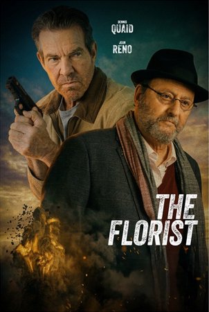 The Florist, Dennis Quaid, Jean Reno, Sky Katz