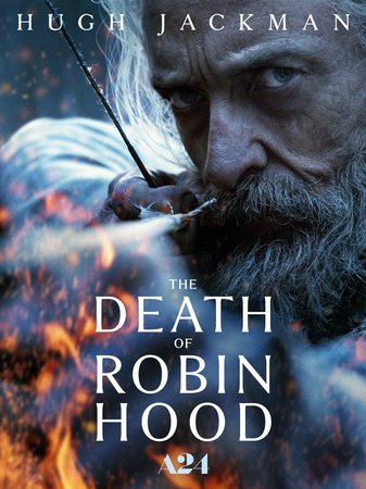 The Death of Robin Hood, Hugh Jackman,Jodie Comer,Bill Skarsgård,Jade Croot,Katie Breen,Fintan Shevlin,Alfie Lawless