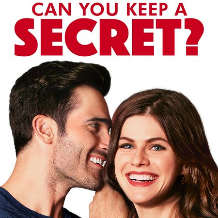 Can You Keep a Secret?, Alexandra Daddario, Tyler Hoechlin, Laverne Cox, Kimiko Glenn, Sunita Mani, Judah Friedlander, Sam Asghari, Ashlyn Alessi, Kate Easton, Bobby Tisdale