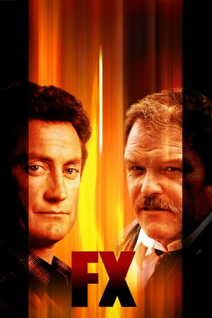 FX, Bryan Brown,Brian Dennehy,Diane Venora,Cliff De Young,Mason Adams,Jerry Orbach,Joe Grifasi,Martha Gehman,Roscoe Orman,Trey Wilson