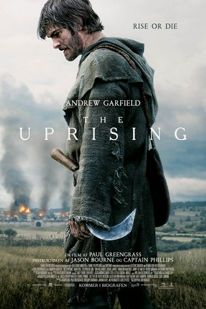 The Uprising, Andrew Garfield, Jamie Bell, Tom Hollander