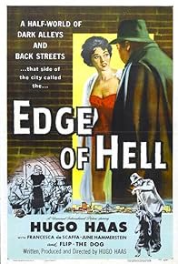 Edge of Hell, Hugo Haas, Francesca de Scaffa, Jeffrey Stone, Pat Goldin, Ken Carlton, June Hammerstein, John Vosper, Michael Mark, Anthony Jochim, Sid Melton