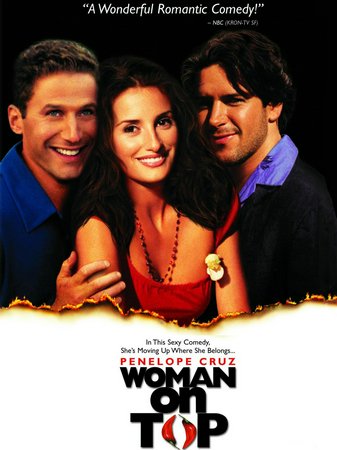Woman on Top, Murilo Benicio, Harold Perrineau Jr., Mark Feuerstein, John de Lancie, Anne Ramsay, Ana Gasteyer, Analu De Castro, Thais de Sa Curvelo, Eliane Guttman, Eduardo Mattedi