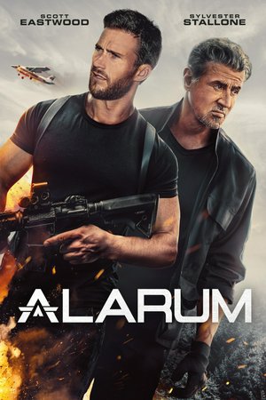 Alarum, Scott Eastwood,Sylvester Stallone,Willa Fitzgerald,Mike Colter,D.W. Moffett,Isis Valverde,Joel Cohen,Mark Polish,Abigail Spear,Anton Narinskiy
