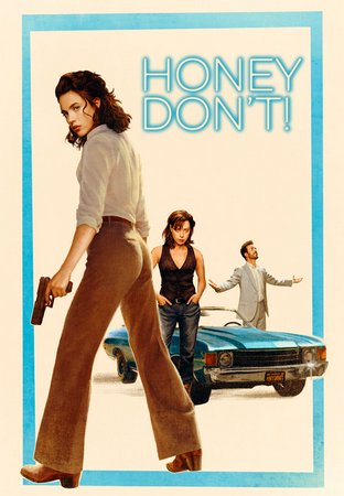 Honey Don't!, Margaret Qualley,Aubrey Plaza,Chris Evans,Charlie Day,Billy Eichner,Lera Abova,Gabby Beans,Talia Ryder,Kristen Connolly,Celina Carvajal