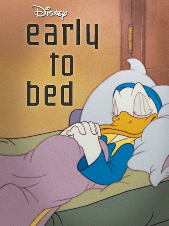 Early to Bed, 
