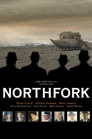 Northfork, James Woods, Mark Polish, Nick Nolte, Duel Farnes, Daryl Hannah, Robin Sachs, Anthony Edwards, Ben Foster, Josh Barker, Graham Beckel