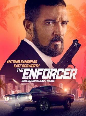 Enforcer, Antonio Banderas, Mojean Aria, Kate Bosworth, Alexis Ren, Zolee Griggs, 2 Chainz, Mark Rhino Smith, Luke Bouchier, Aaron Cohen, Kika Georgiou