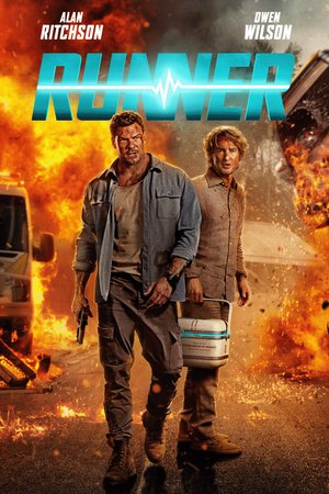 Runner, Alan Ritchson,Owen Wilson,Rodrigo Santoro,Leila George,Adriana Barraza,Peta Sergeant,Scarlett Crabtree,Geraldine Hakewill,Goran D. Kleut
